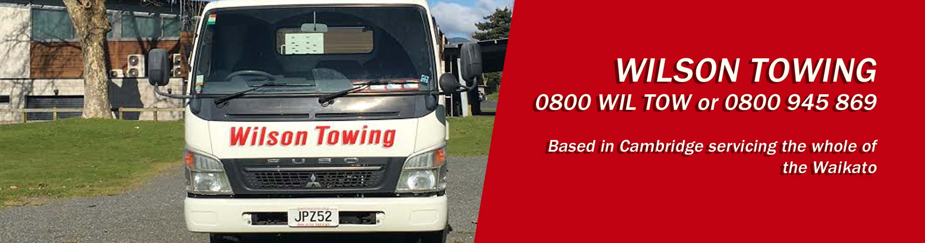Wilson Towing offering towing services in Cambridge, Waikato